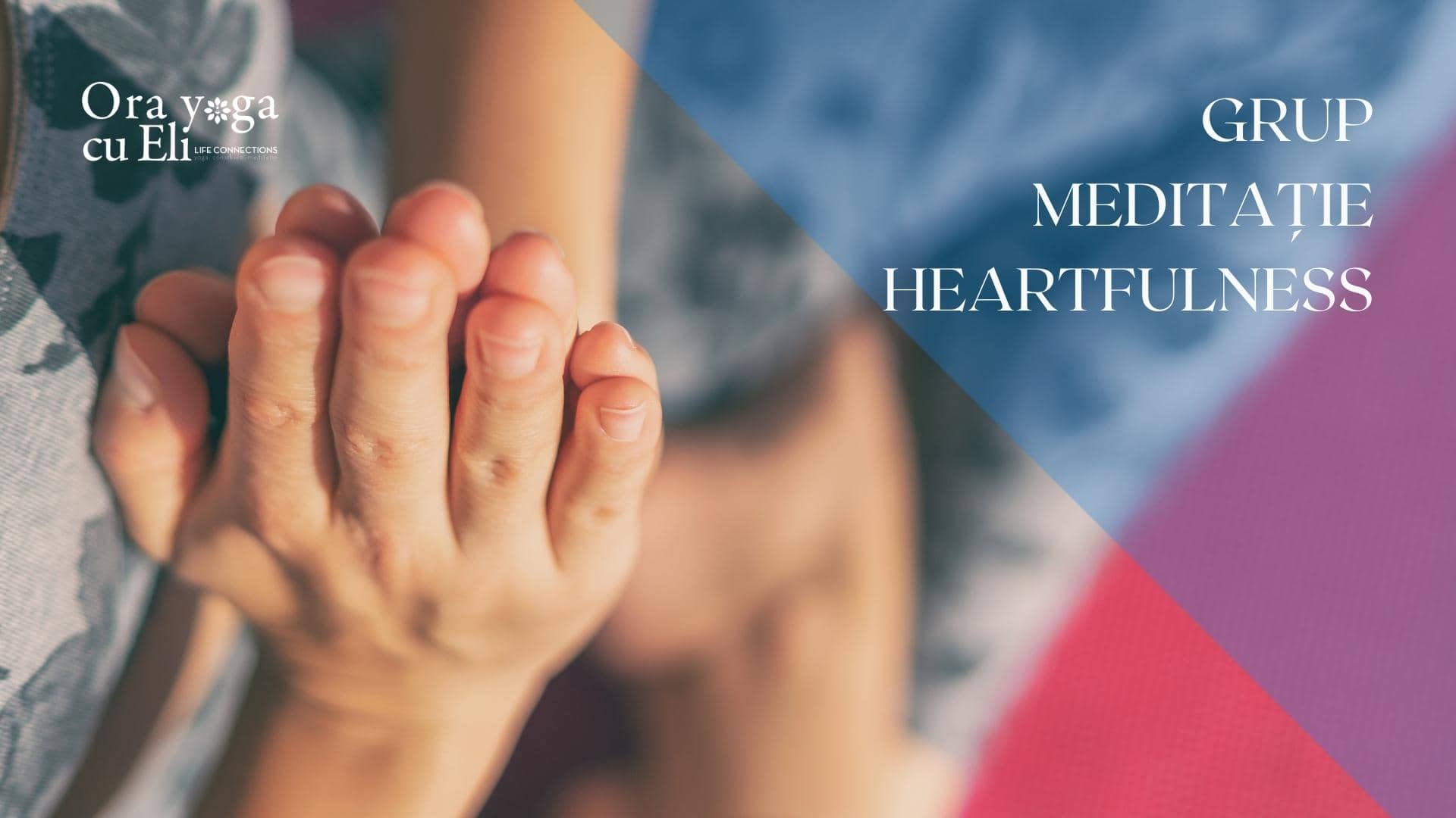 Meditatie de grup Heartfulness vineri - Sattva Yoga Center